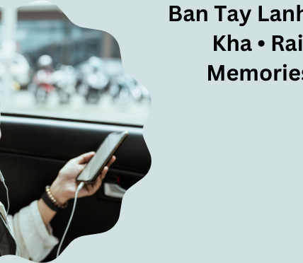 Ban Tay Lanh Nguyen Si Kha • Rainy Day Memories • 2023